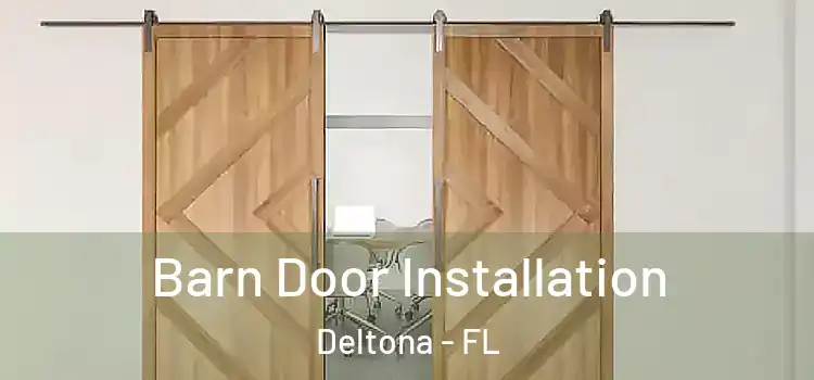 Barn Door Installation Deltona - FL