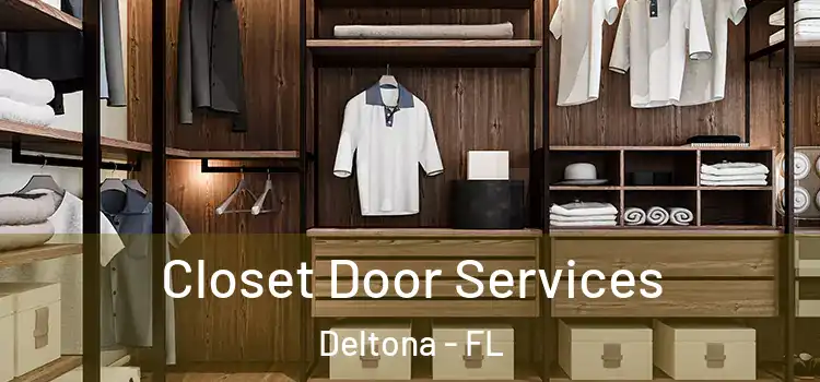  Closet Door Services Deltona - FL