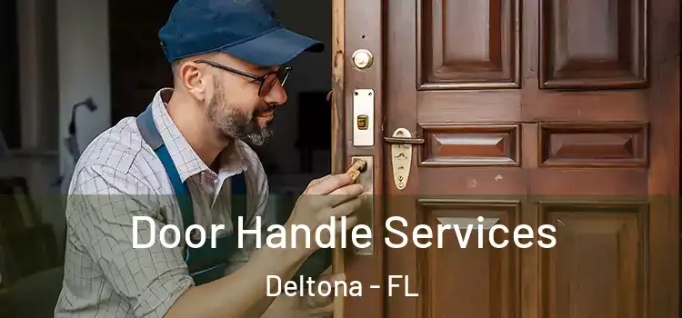 Door Handle Services Deltona - FL