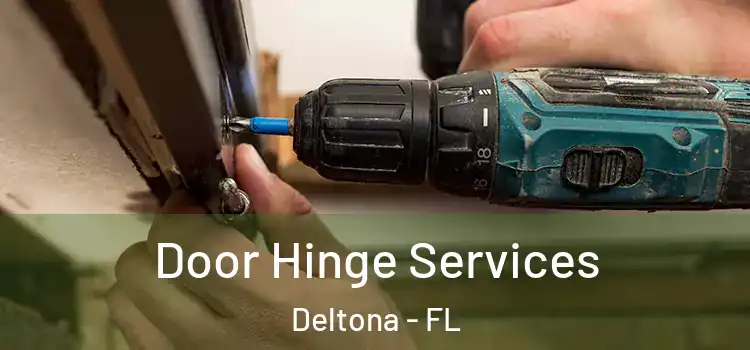  Door Hinge Services Deltona - FL