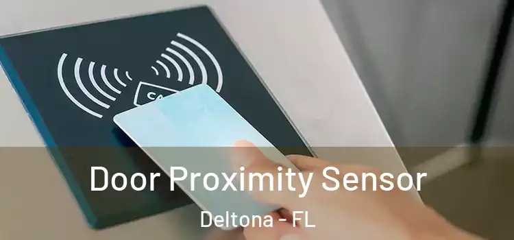 Door Proximity Sensor Deltona - FL