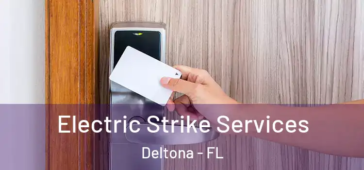 Electric Strike Services Deltona - FL