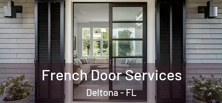 French Door Services Deltona - FL