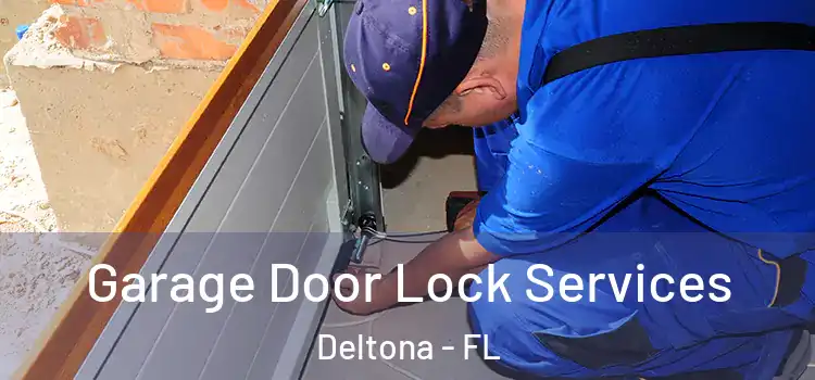  Garage Door Lock Services Deltona - FL