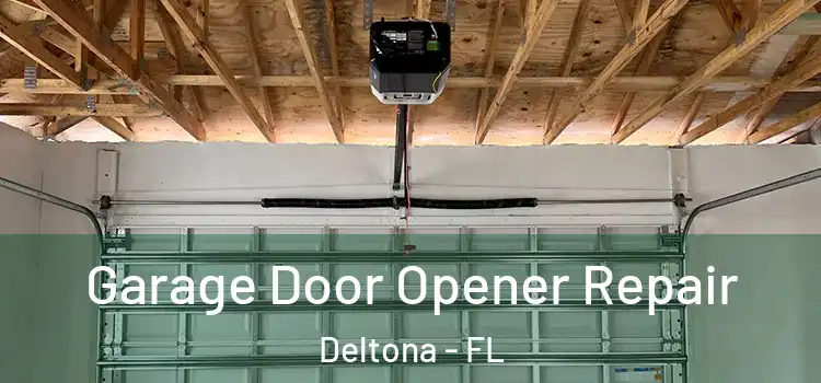  Garage Door Opener Repair Deltona - FL