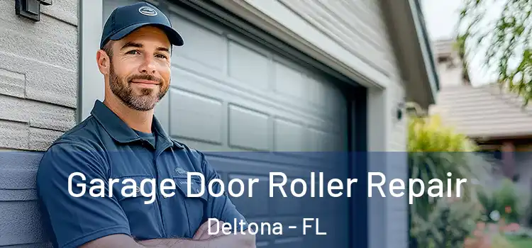  Garage Door Roller Repair Deltona - FL