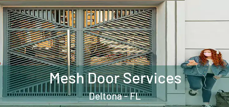 Mesh Door Services Deltona - FL