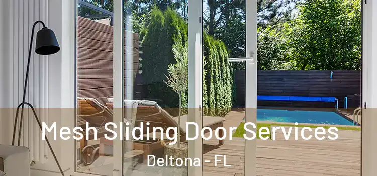  Mesh Sliding Door Services Deltona - FL