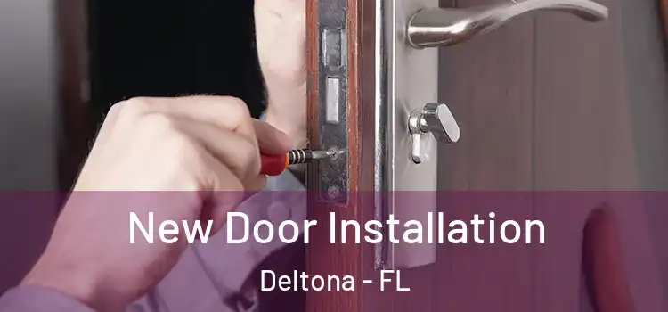  New Door Installation Deltona - FL