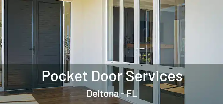  Pocket Door Services Deltona - FL