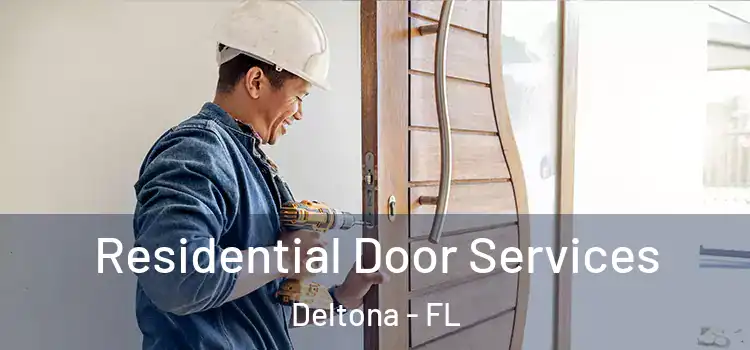  Residential Door Services Deltona - FL