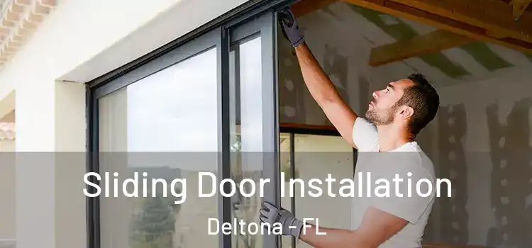  Sliding Door Installation Deltona - FL