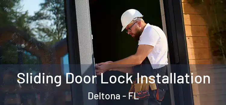 Sliding Door Lock Installation Deltona - FL
