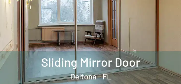  Sliding Mirror Door Deltona - FL